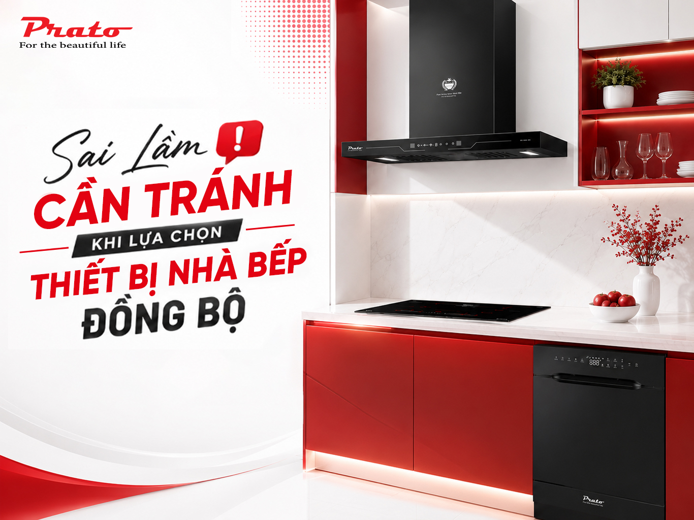 Sai Lầm Cần Tránh Khi Lựa Chọn Thiết Bị Nhà Bếp Đồng Bộ